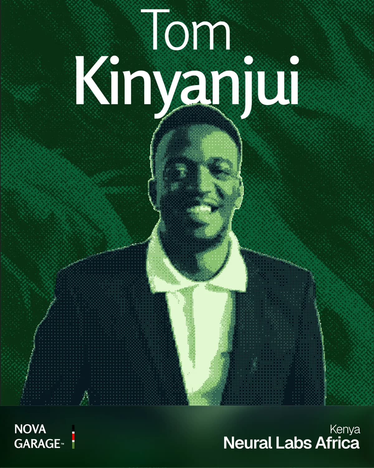 Tom Kinyanjui, founder of Neural Labs Africa (Healthtech) — Nova Garage cohort
