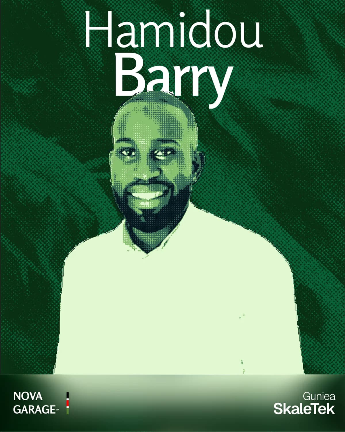 Hamidou Barry, founder of SkaleTek (Fintech) — Nova Garage cohort
